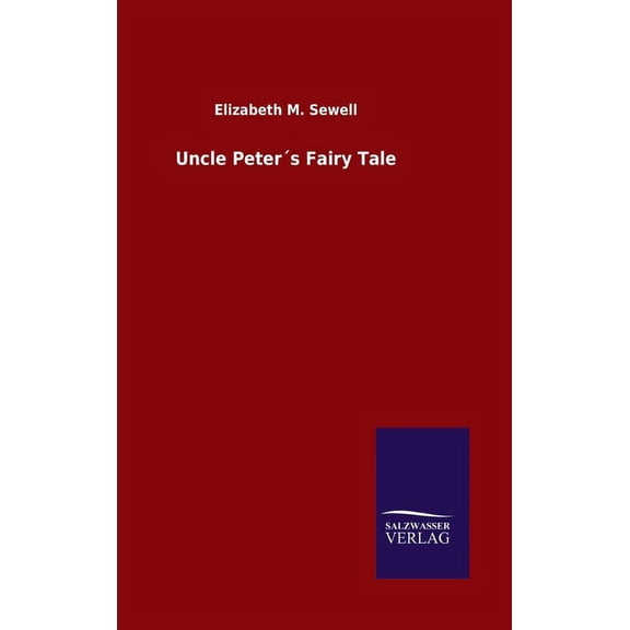 Uncle Peter´s Fairy Tale (Hardcover)