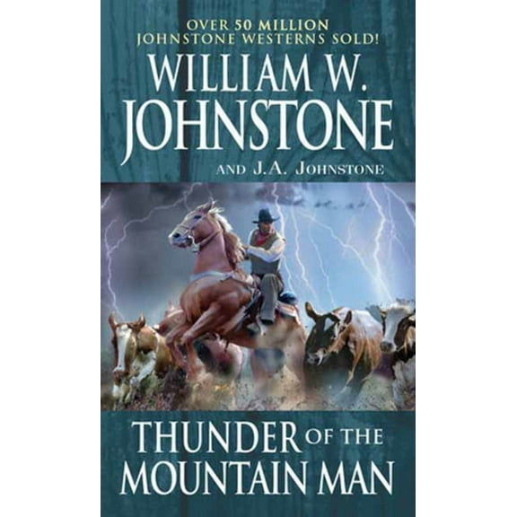 Thunder of the Mountain Man (Paperback)