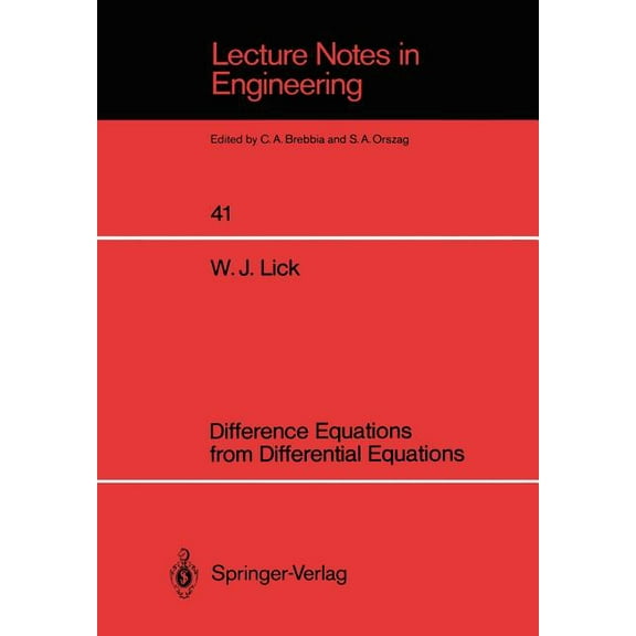 Lecture Notes in Engineering Difference Equations from Differential Equations, Book 41, (Paperback)