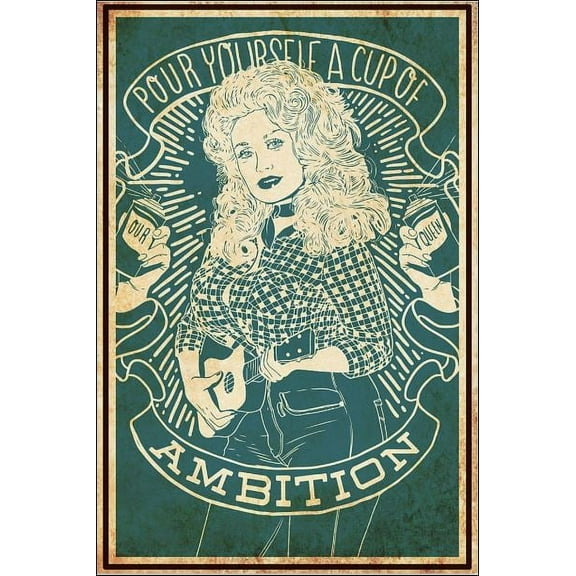 Pour yourself a cup of ambition poster 11 x 17 Inch Poster