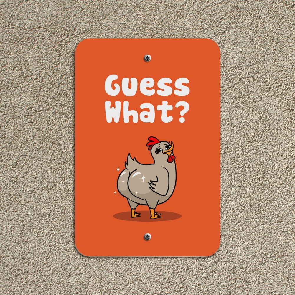 Guess What? Chicken Butt - Wood Sign 7x7 - Country Marketplace