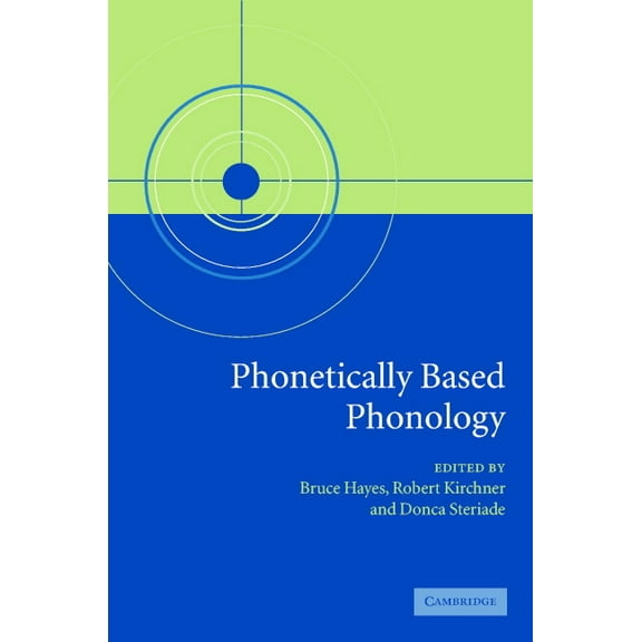 Phonetically Based Phonology, (Hardcover)