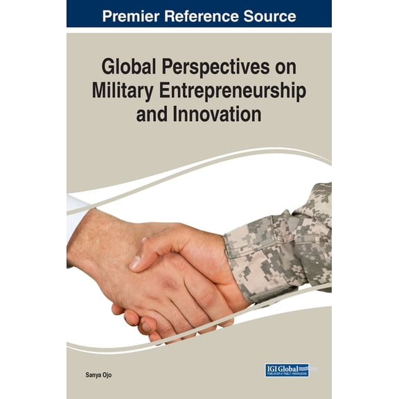 Global Perspectives on Military Entrepreneurship and Innovation, (Hardcover)