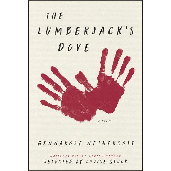 The Lumberjack's Dove: A Poem, (Paperback)