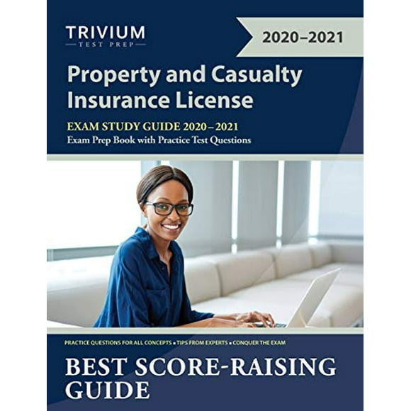 Guide d'Étude des Licences d'Examen de Biens et de Casualty 2020-2021: Livre de Préparation d'Examen P et C avec Questions de Test de Pratique
