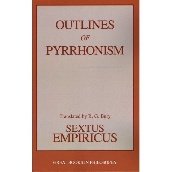 Great Books in Philosophy Outlines of Pyrrhonism, (Paperback)