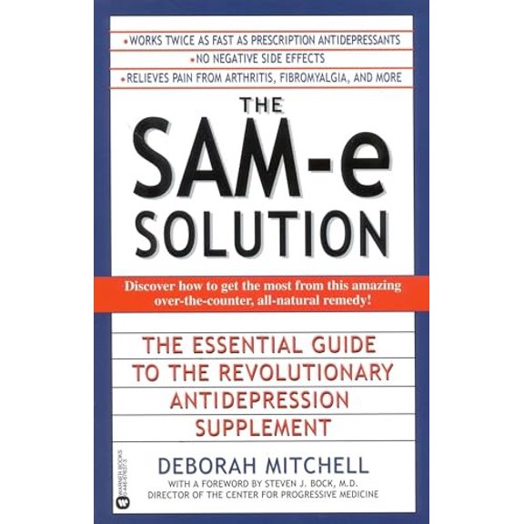 Pre-Owned The Sam-E Solution: The Essential Guide to the Revolutionary Antidepression Supplement Paperback