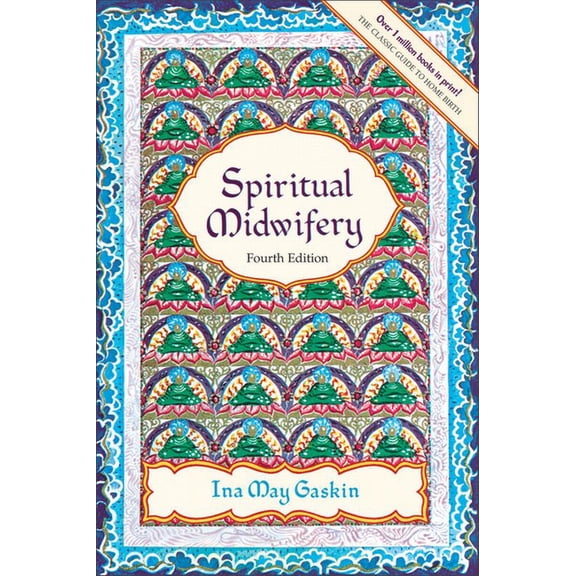 Spiritual Midwifery, (Paperback)