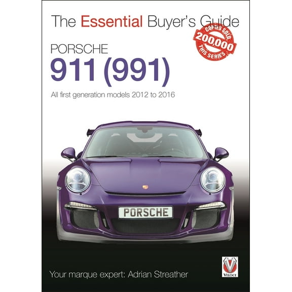 Essential Buyer's Guide Porsche 911 (991): All First Generation Models 2012 to 2016, (Paperback)