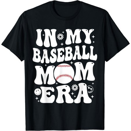 In My Baseball Mom Era Funny Baseball Mom Gifts For Womens T-Shirt