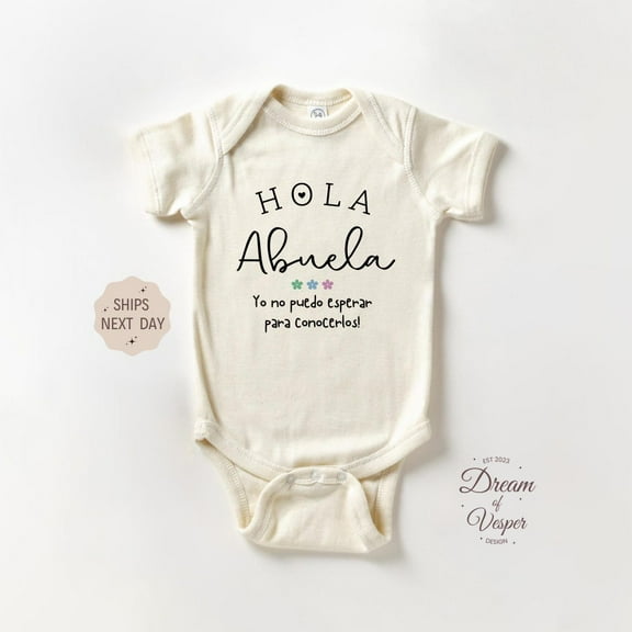 Baby Bodysuit BELLA CANVAS Hola Abuela Spanish Baby Onesie, Promoted To Grandma, Espaã±Ol Pregnancy Announcement, Surprise Baby Reveal, Gift For New Grandma