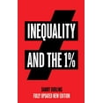 thumbnail image 1 of Inequality and the 1% (Entièrement Mis à Jour Nouvelle Édition), 1 of 5