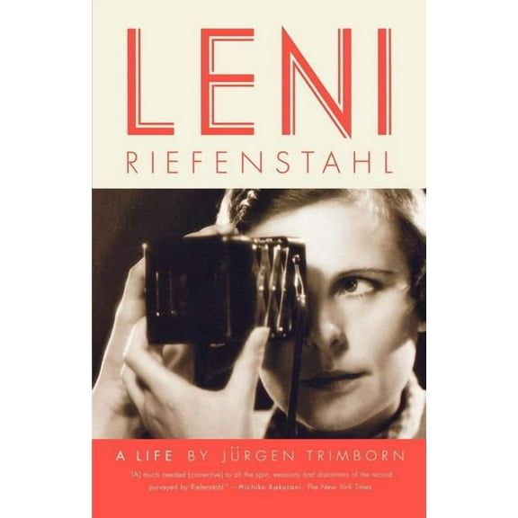 Leni Riefenstahl: A Life, (Paperback)