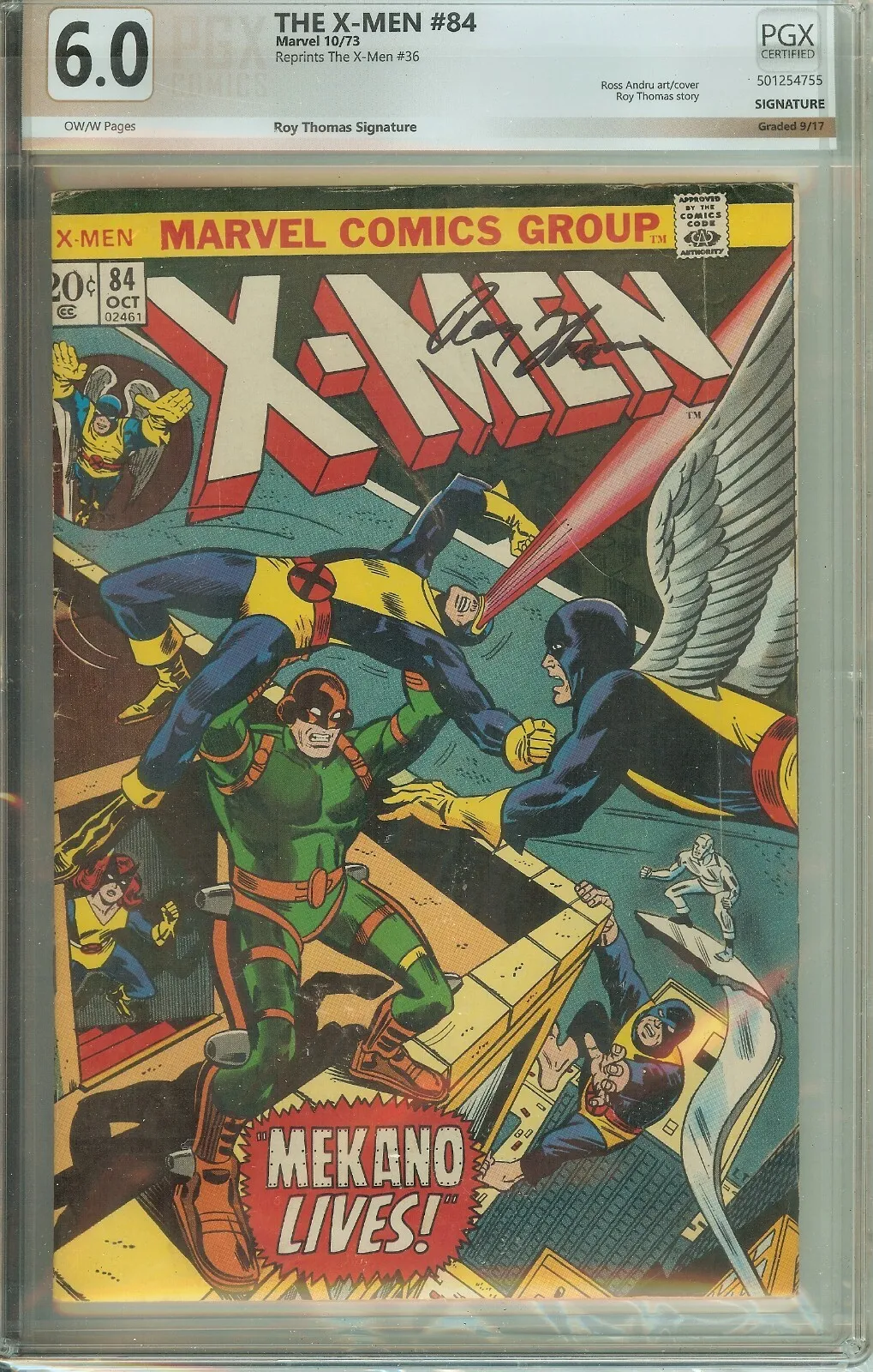 X-Men #84 Silver Age PGX 6.0 Signed Roy Thomas