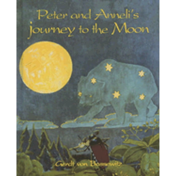 Pre-Owned Peter And Anneli's Journey To The Moon