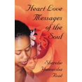 thumbnail image 1 of Pre-Owned Heart Love Messages of the Soul (Paperback) 1929909047 9781929909049, 1 of 1