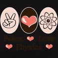 thumbnail image 3 of CafePress - Peace Love Physics Women's Dark T Shirt - Women's Traditional Fit Dark T-Shirt, 3 of 4