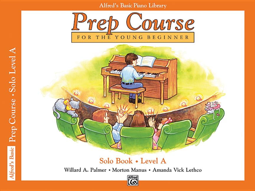 Alfred's Basic Piano Library Prep Course Solo Book, Bk a For the