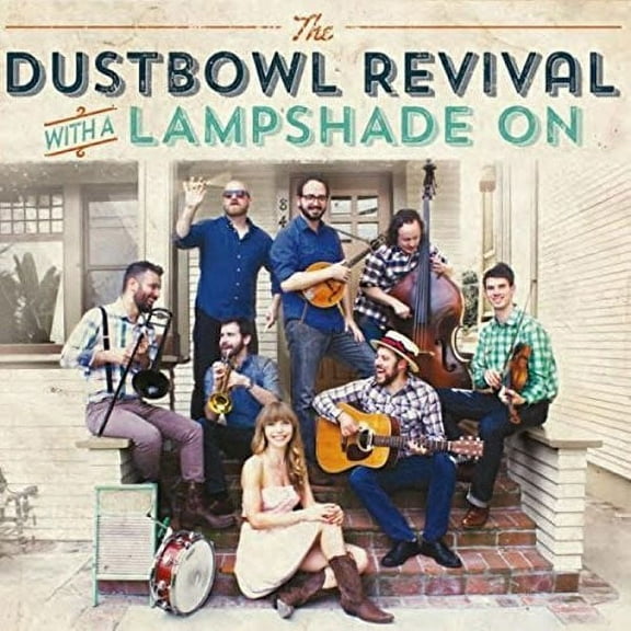 Dustbowl Revival - Lampshade on [CD]