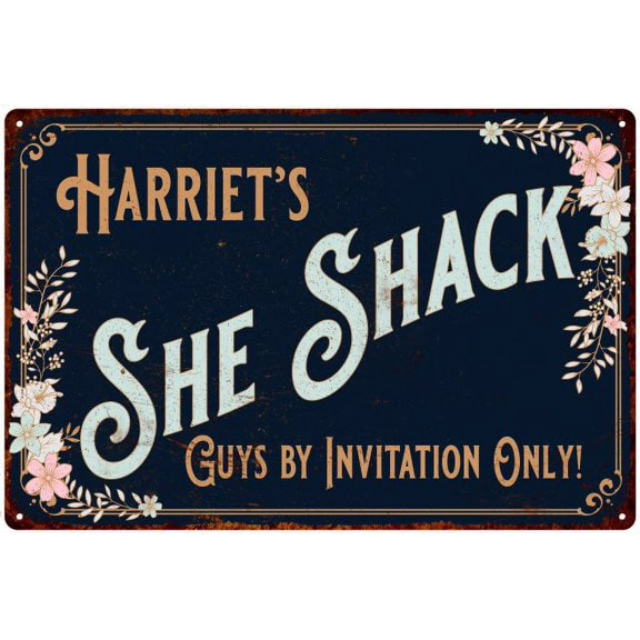 Harriet's SHE SHACK Sign Metal Wall Decor 8 x 12 High Gloss Metal 208120060319