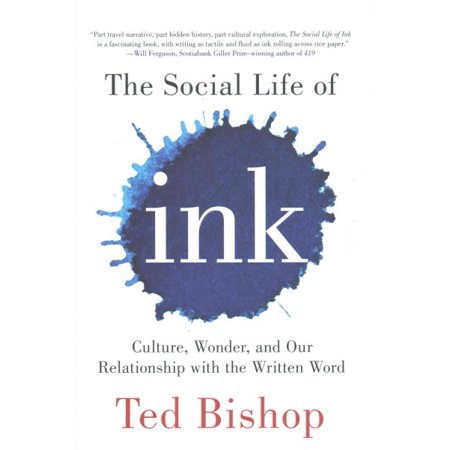 ISBN 9780670068616 product image for The Social Life of Ink: Culture, Wonder, and Our Relationship with the Written W | upcitemdb.com