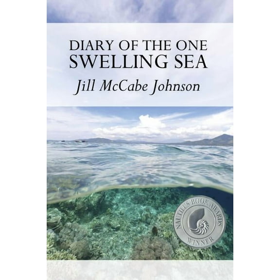Diary of the One Swelling Sea (Paperback)