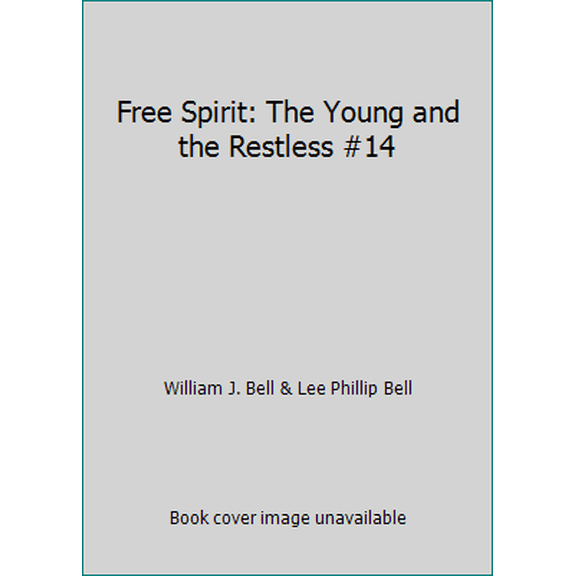Pre-Owned Free Spirit: The Young and the Restless #14 (Paperback) 1557262535 9781557262530