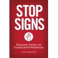 thumbnail image 1 of Pre-Owned Stop Signs: Recognizing, Avoiding, and Escaping Abusive Relationships (Paperback) 1580053874 9781580053877, 1 of 2