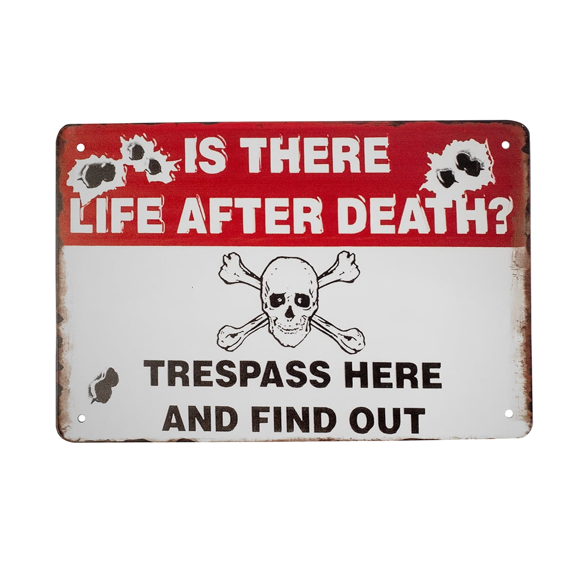 Trespassers Will Be Shot Metal Wall Sign Plaque Art Warning Caution Safety Funny 