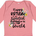 thumbnail image 4 of Inktastic Happy Birthday to the Sweetest Sister in the World Girls Long Sleeve Baby Bodysuit, 4 of 5