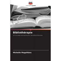 Bibliothérapie, (Paperback)