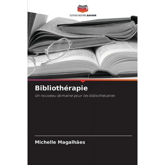 Bibliothérapie, (Paperback)