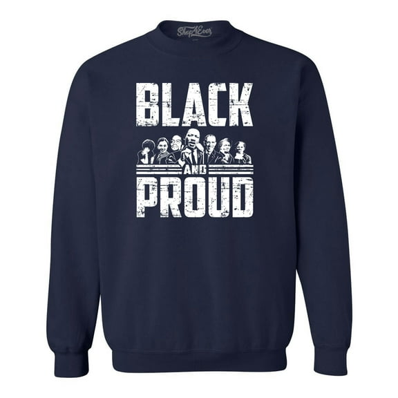 Shop4Ever Men's Black and Proud Black Pride Crewneck Sweatshirt Large Navy