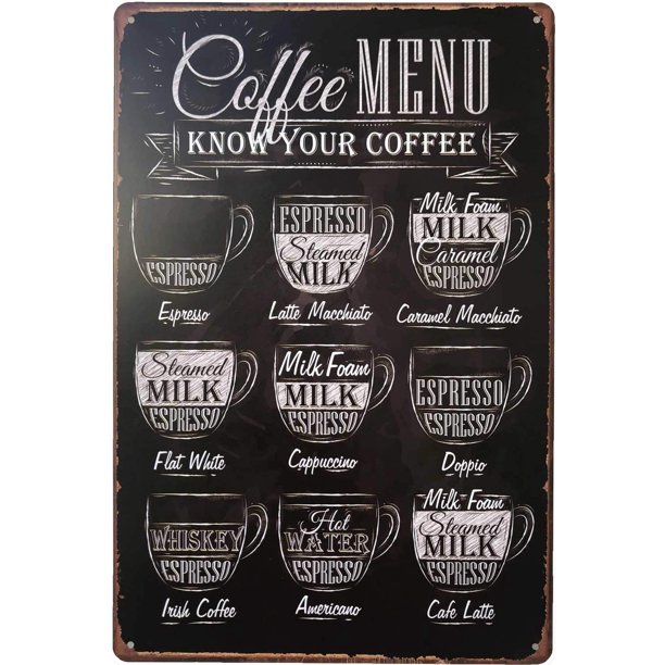 Download Popeven Coffee Menu Metal Signs Vintage Know Your Coffee Tin Signs For Cafe Bar Home Wall Decor Coffee Menu 12 X16 Walmart Com Walmart Com