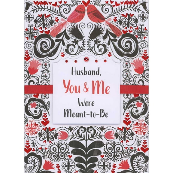 Designer Greetings You and Me Love Birds: White 3D Banner, Sequins, Red Ribbon, Black and Red Vines and Hearts on White Hand Decorated Valentine's Day Card for Husband
