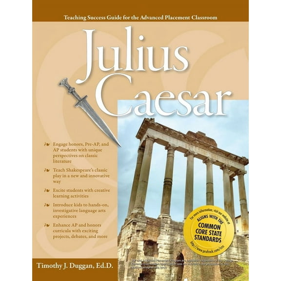 Advanced Placement Classroom: Julius Caesar