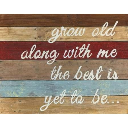 The Best Is Yet To Be Rolled Canvas Art - Tava Studios (11 x