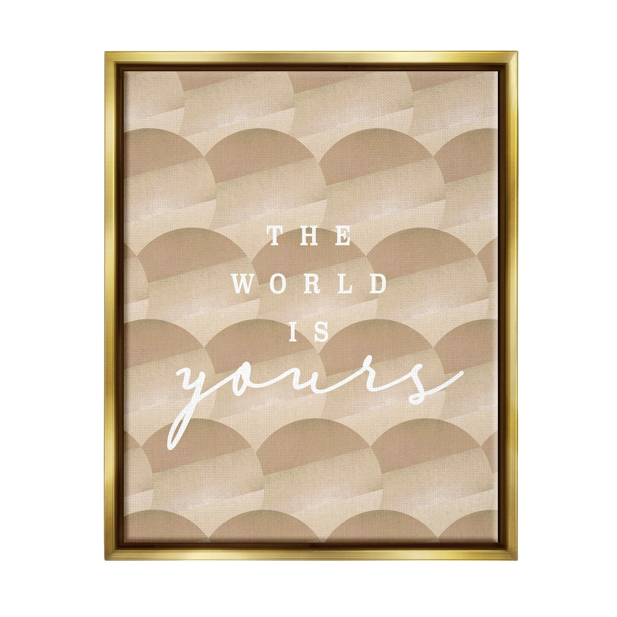 Stupell Industries World Is Yours Phrase Geometric Circle Pattern Metallic Gold Framed Floating Canvas Wall Art, 16x20, by Lil' Rue