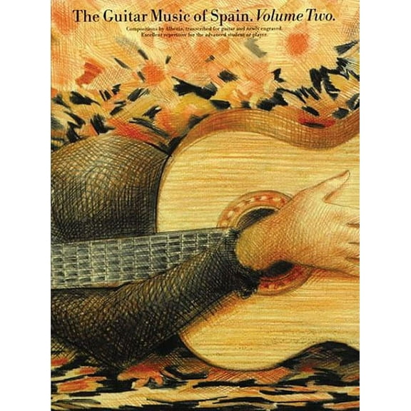 Classical Guitar: The Guitar Music of Spain - Volume 2 (Paperback)