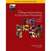 Gregg College Keyboading & Document Processing Microsoft Office Words 2007 Update: Lessons 61-120, Used [Spiral-bound]