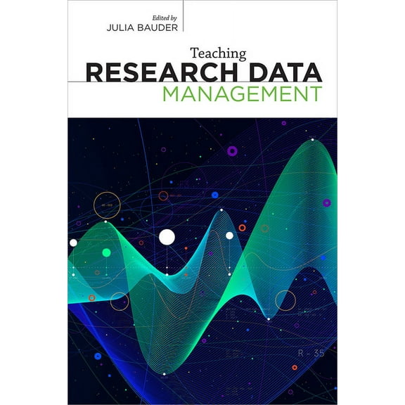 Teaching Research Data Management (Paperback)