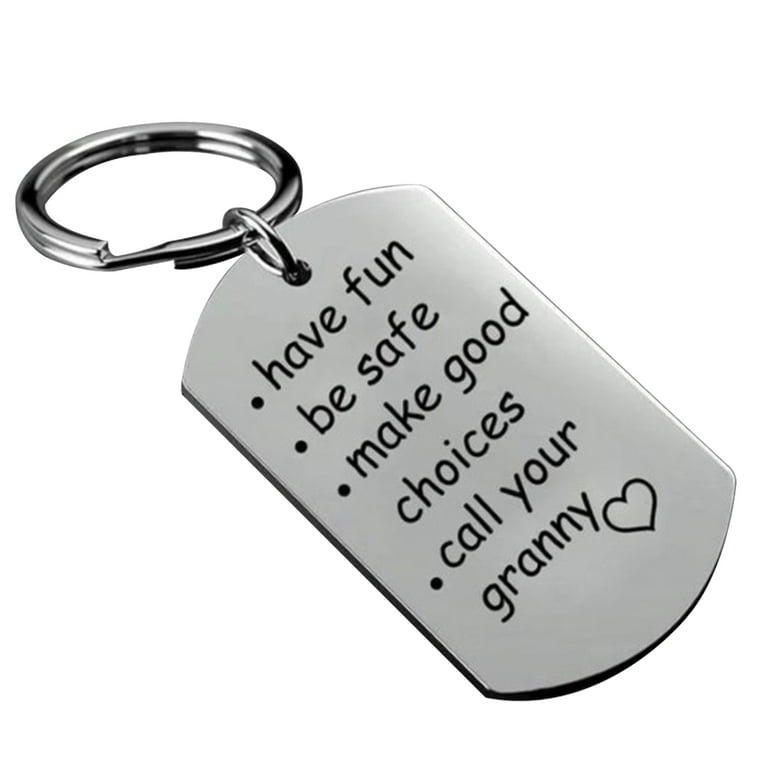New Driver Keychain Gift - 'Have Fun, Be Safe, Make Good Choices & Call Your Mom' Stainless Steel Key Ring