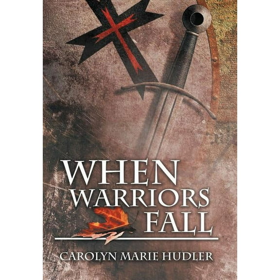 When Warriors Fall (Hardcover)