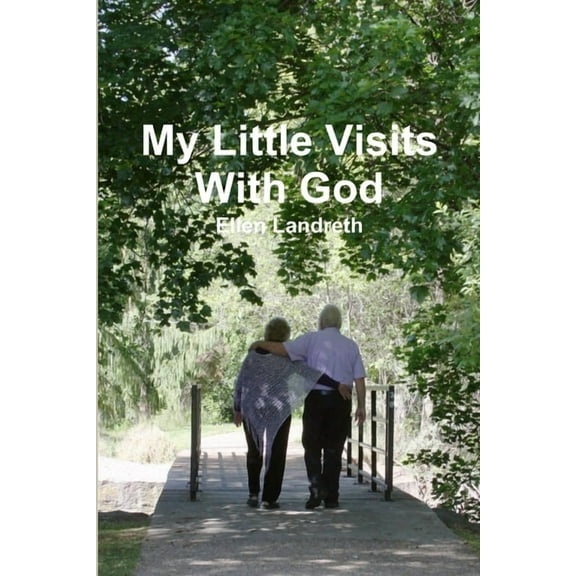 My Little Visits With God Corrected (Paperback)