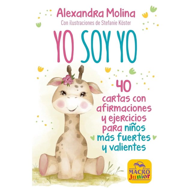Yo soy yo (Cartas), de Molina, Alexandra, Macro Ediciones
