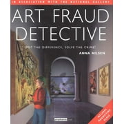 Art Fraud Detective: Spot the Difference, Solve the Crime! [With Magnifying Glass]
