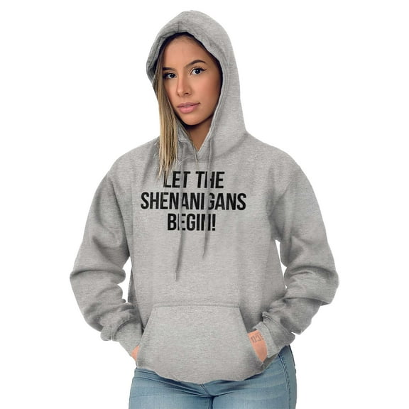 Let The Shenanigans Begin St Patricks Hoodie Sweatshirt Women Men Brisco Brands S