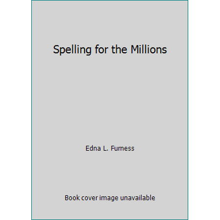 Spelling for the Millions, Used [Hardcover]