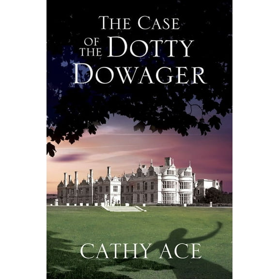 The Case of the Dotty Dowager, (Hardcover)