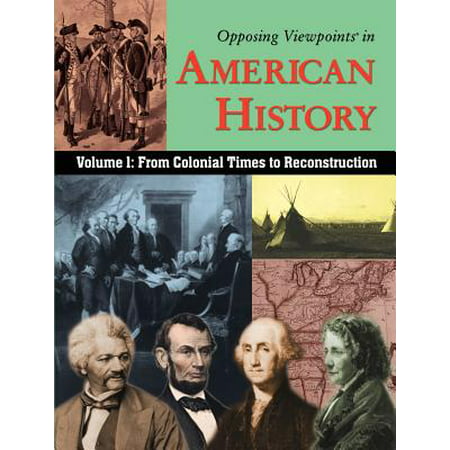 Table of Contents for: Opposing viewpoints in American history